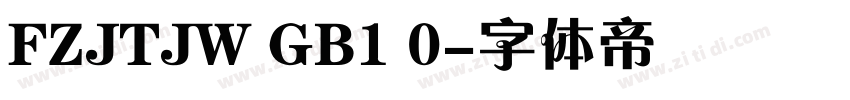 FZJTJW GB1 0字体转换